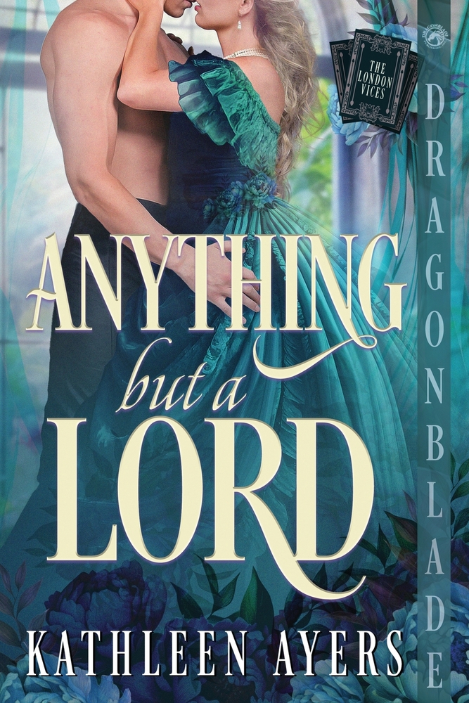 Anything But a Lord: A Regency Historical Romance cover