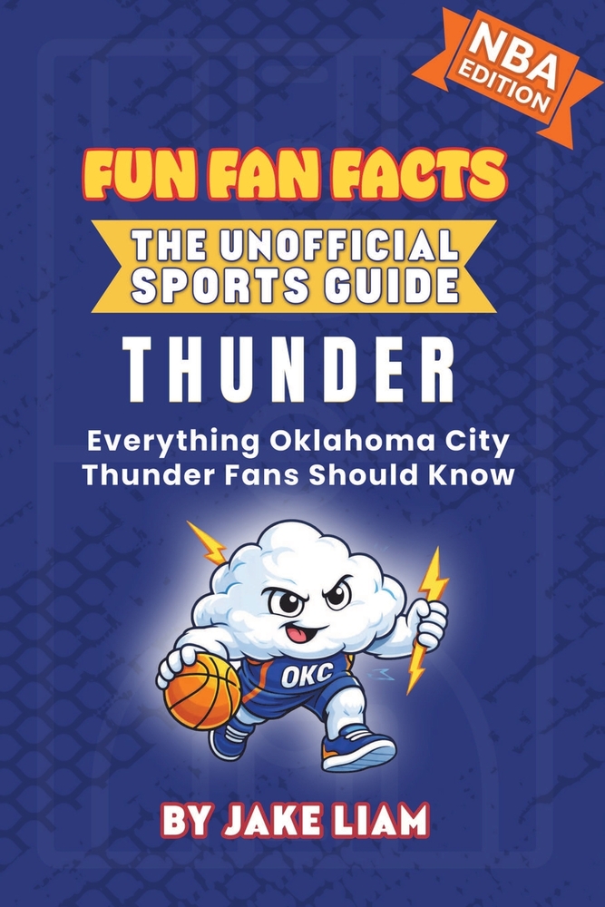Oklahoma City Thunder Basketball Book for Kids: Everything Oklahoma City Thunder Fans Should Know cover