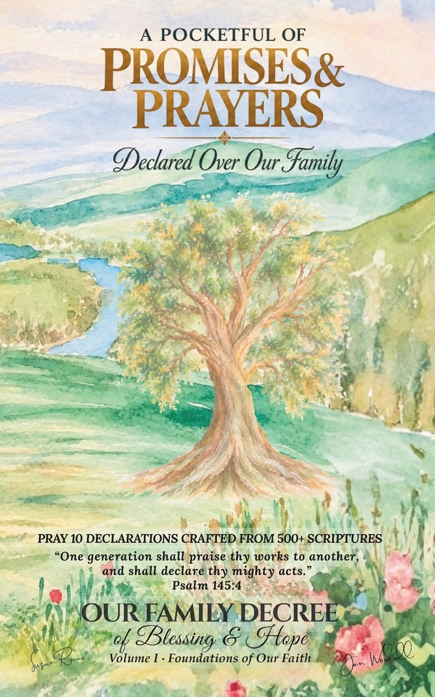 A Pocketful of Promises & Prayers: Declared Over Our Family: OUR FAMILY DECREE of Blessing & Hope, Volume I cover