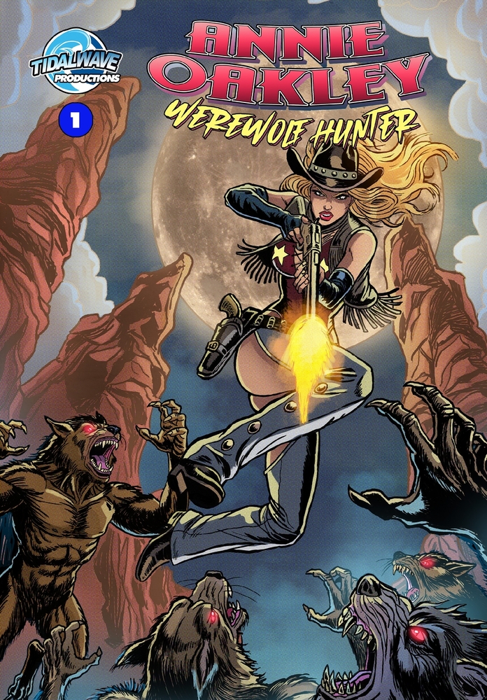 Annie Oakley: Werewolf Hunter #1: Werewolf Hunter cover