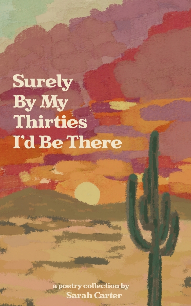 Surely By My Thirties I'd Be There cover