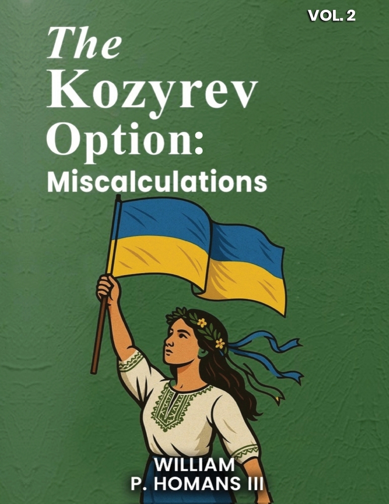 The Kozyrev Option: Miscalculations ( Vol 1 ) cover
