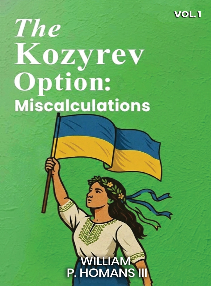 The Kozyrev Option: Miscalculations ( Vol 1 ) cover