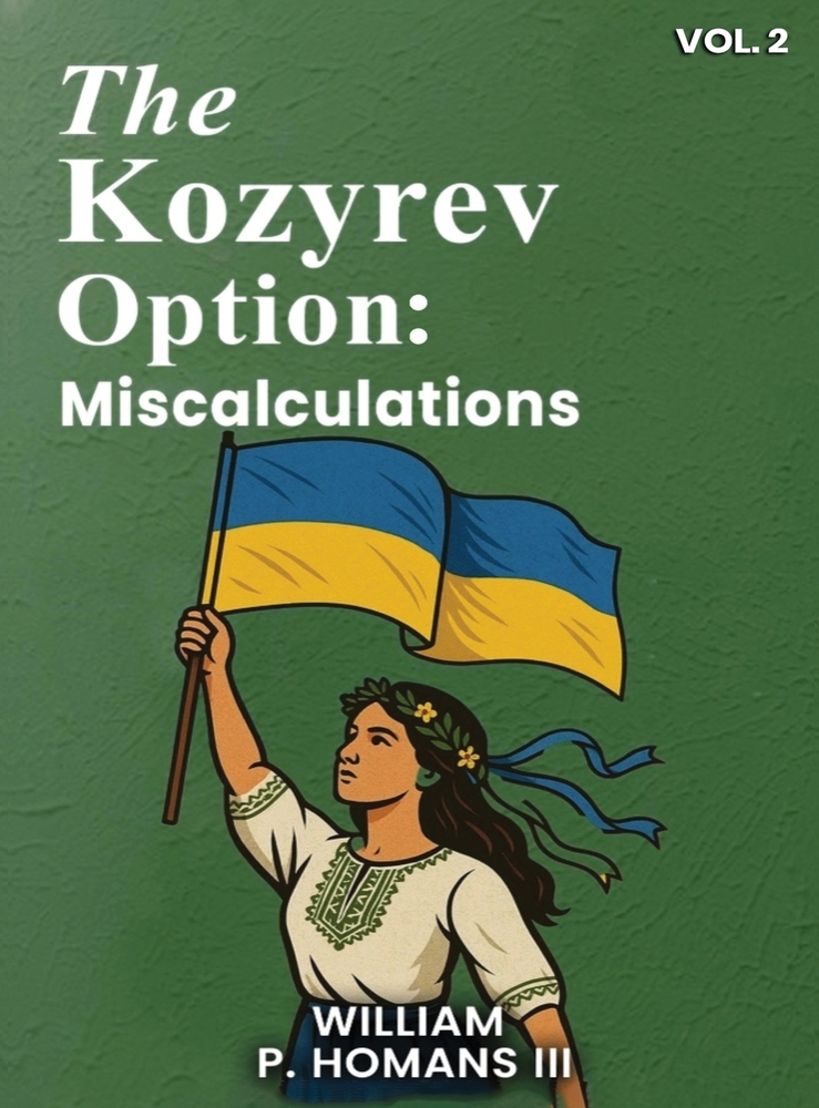 The Kozyrev Option: Miscalculations ( Vol 1 ) cover