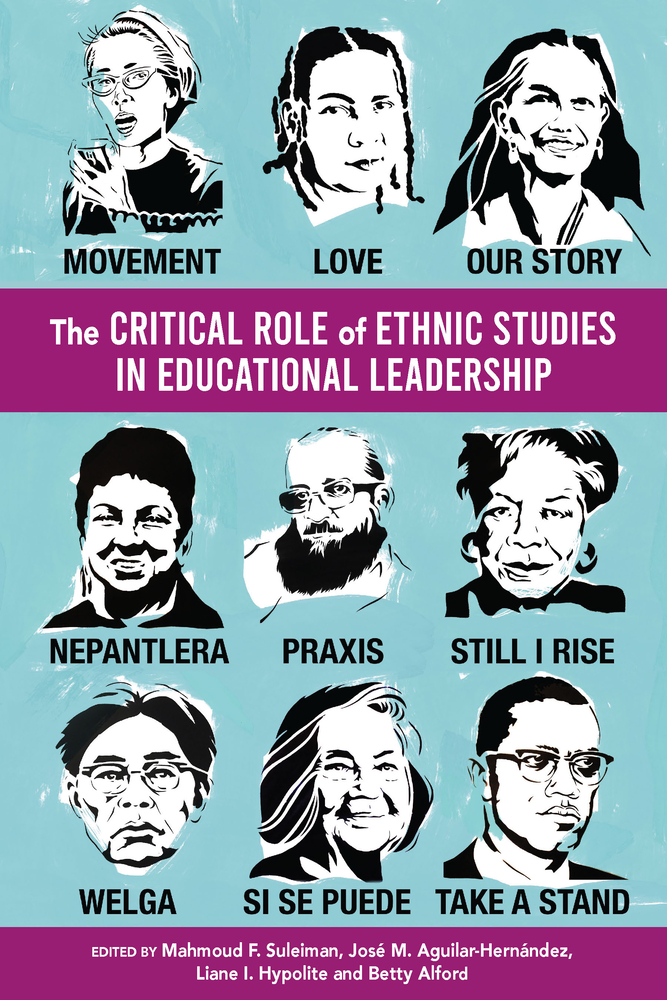 The Critical Role of Ethnic Studies in Educational Leadership cover