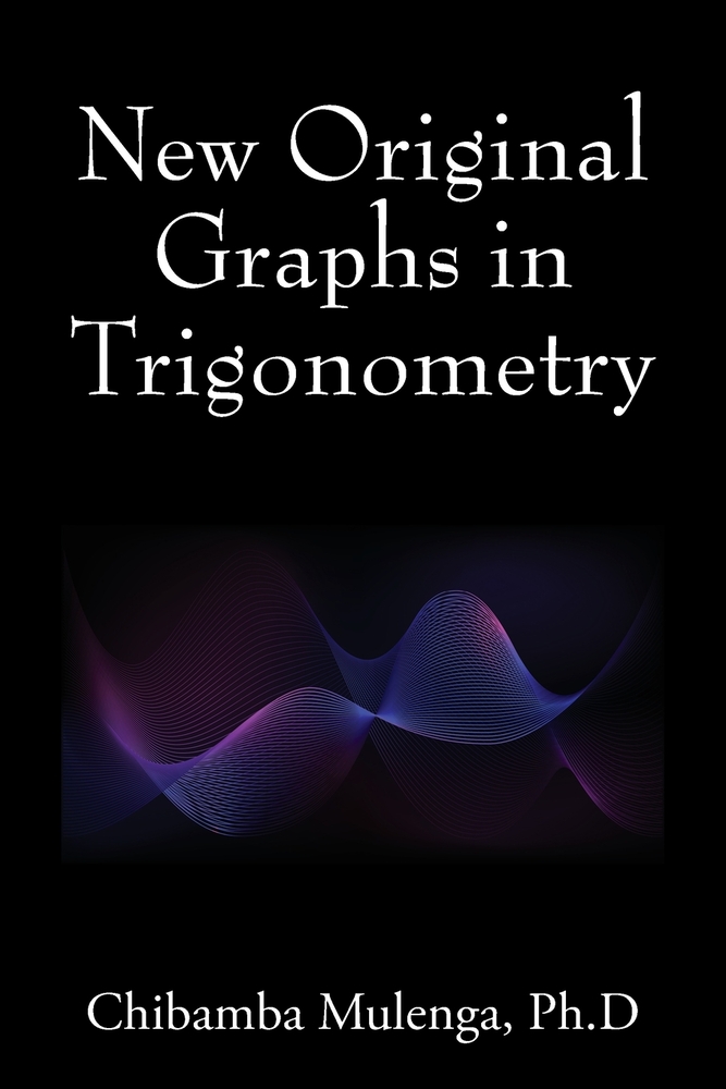New Original Graphs in Trigonometry cover