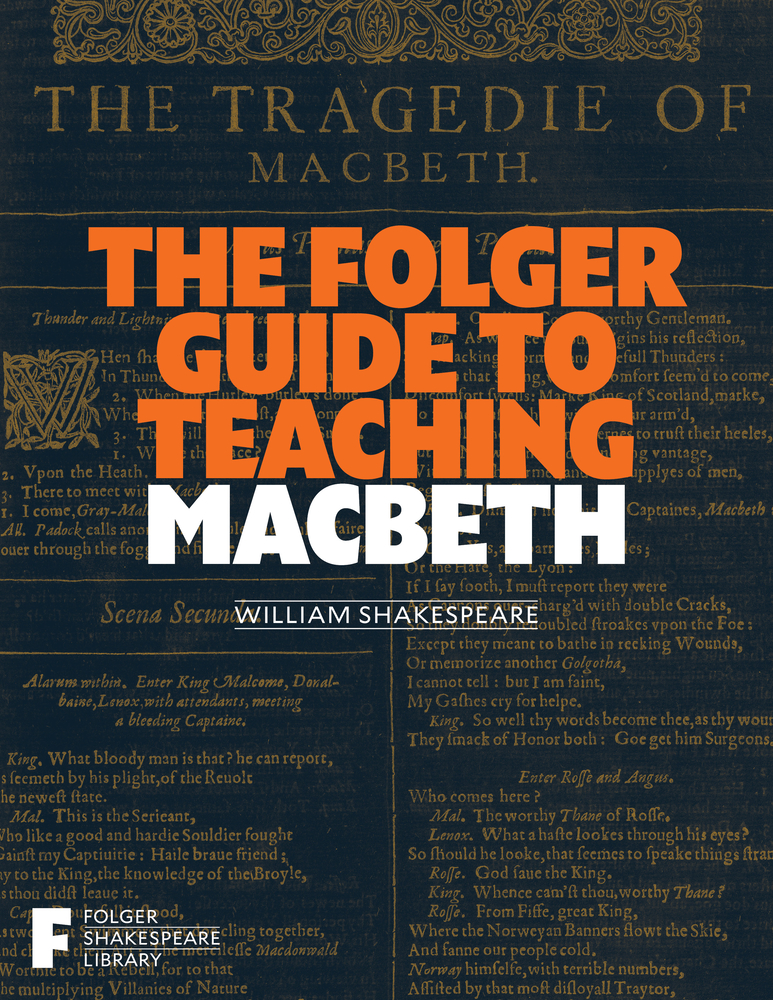 The Folger Guide to Teaching Macbeth cover