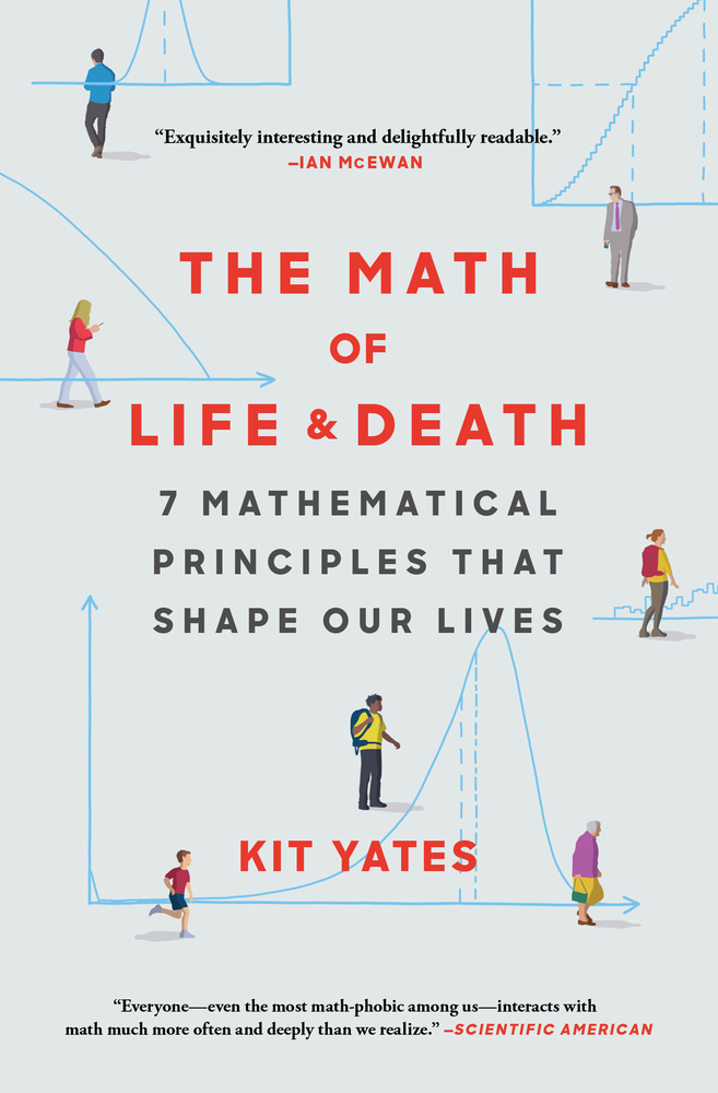 The Math of Life and Death: 7 Mathematical Principles That Shape Our Lives cover
