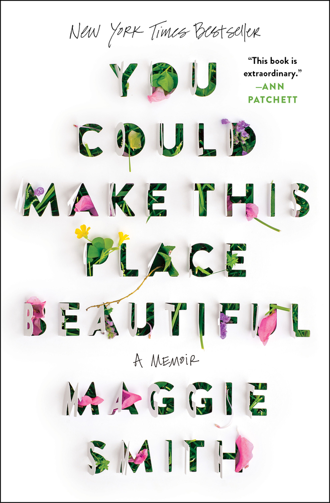 You Could Make This Place Beautiful: A Memoir cover