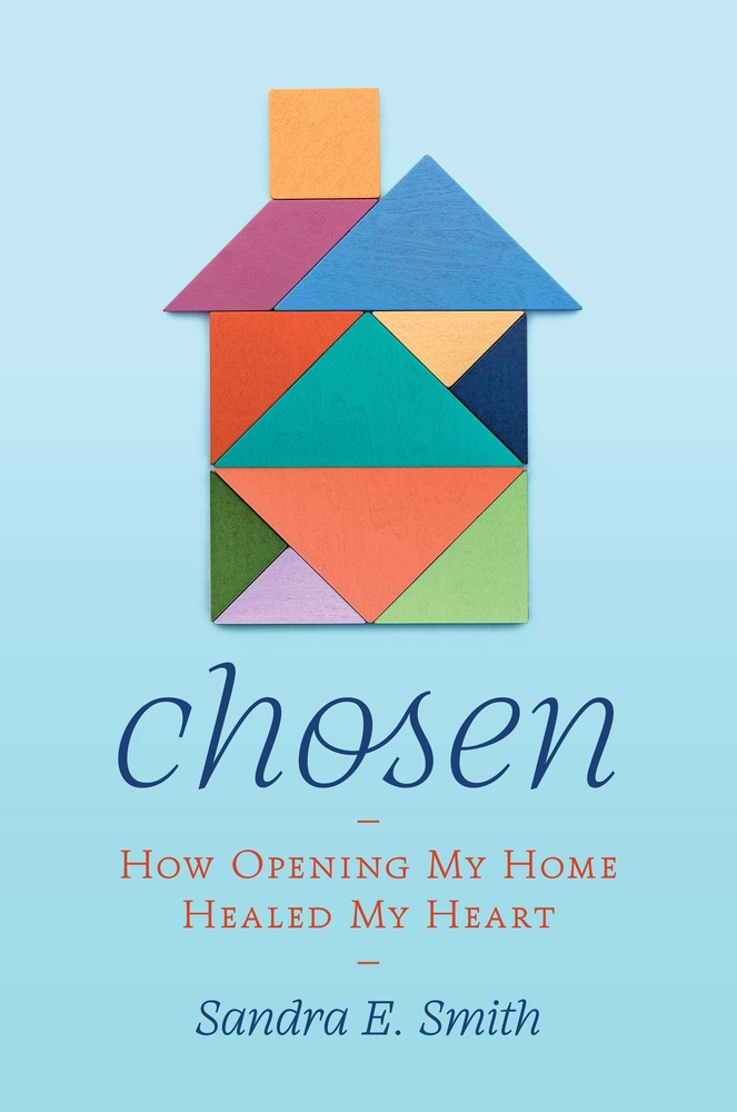 Chosen: How Opening My Home Healed My Heart cover