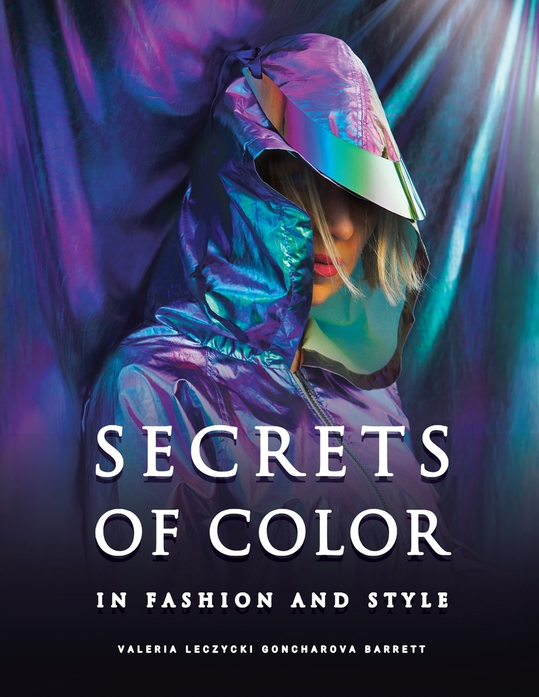 Secrets of Color in Fashion and Style: Timeless Color Style cover