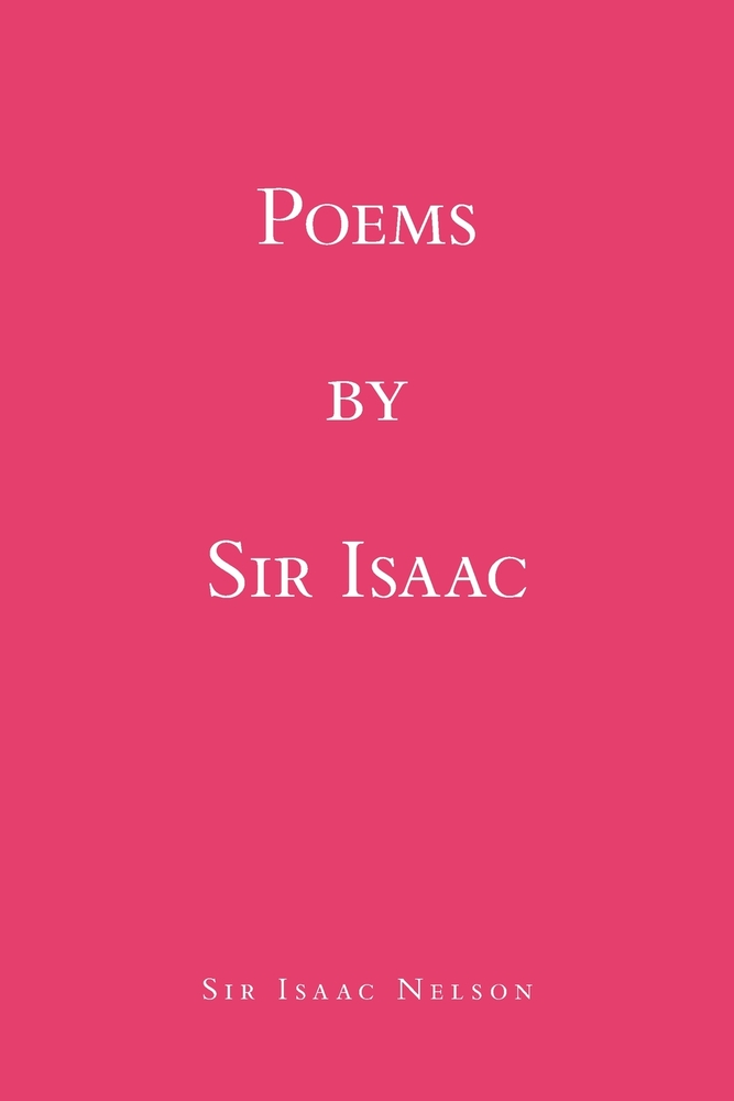 Poems by Sir Isaac cover