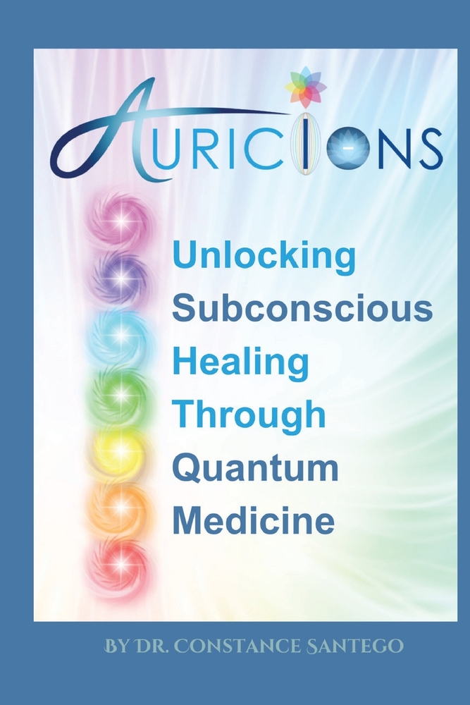 AuricIons: Unlocking Subconscious Healing Through Quantum Medicine cover