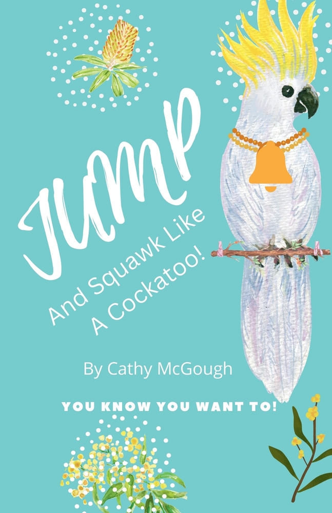 Jump and Squawk Like a Cockatoo! Book 12 Jump Series cover