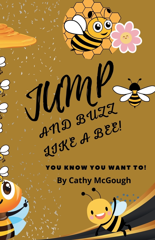 Jump and Buzz Like a Bee! Book 23 Jump Series cover