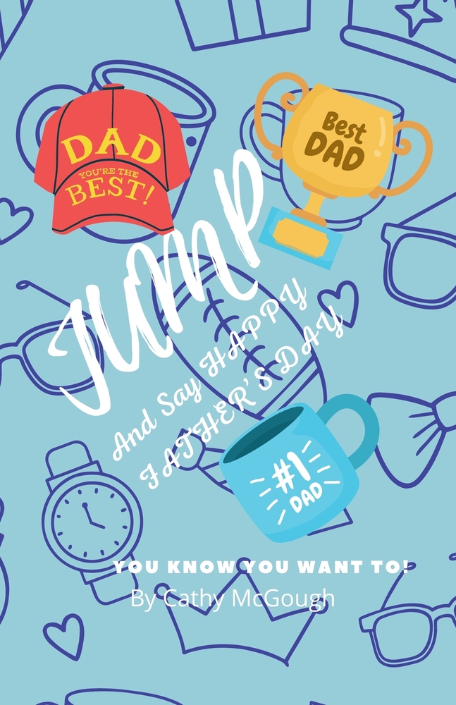 Jump and Say Happy Father's Day! Book 42 Jump Series cover