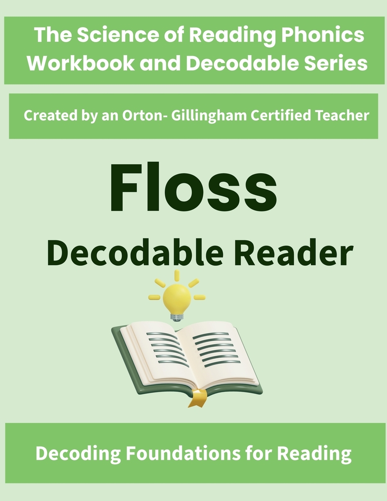 FLOSS Decodable Reader: Science of Reading Aligned Double Consonant Spelling Decodable Text (ff, ll, ss, zz) for Kindergarten, Grade 1 and Grade 2 cover