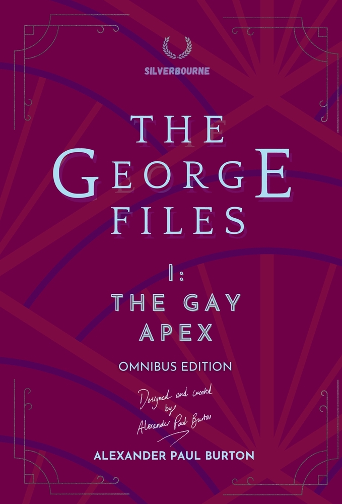 The George Files: The Gay Apex cover