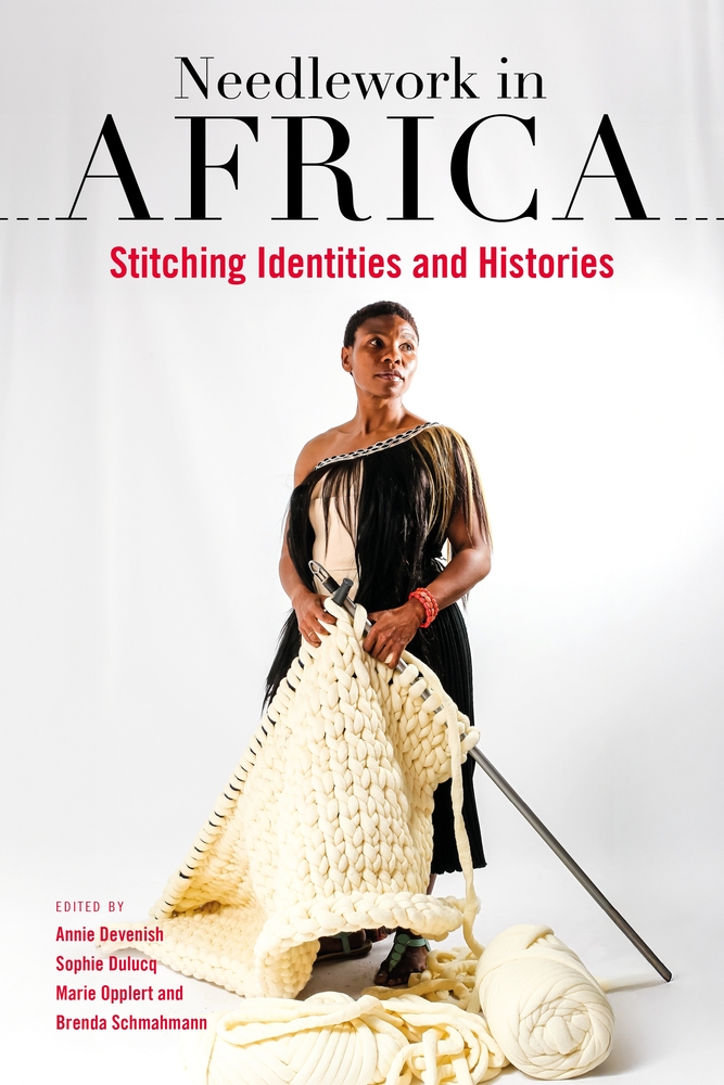 Needlework in Africa: Stitching Identities and Histories cover