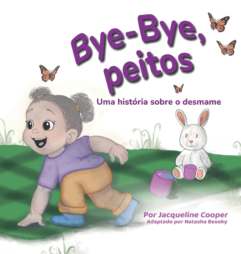 Bye-Bye, peitos: Uma história sobre o desmame cover