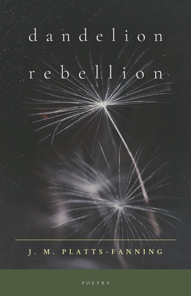 Dandelion Rebellion: Poetry cover