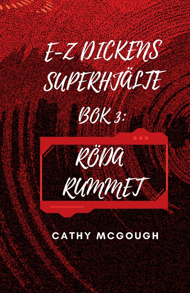 E-Z Dickens Superhjälte BOK 3 Swedish Edition E-Z Dickens Series: Röda Rummet cover