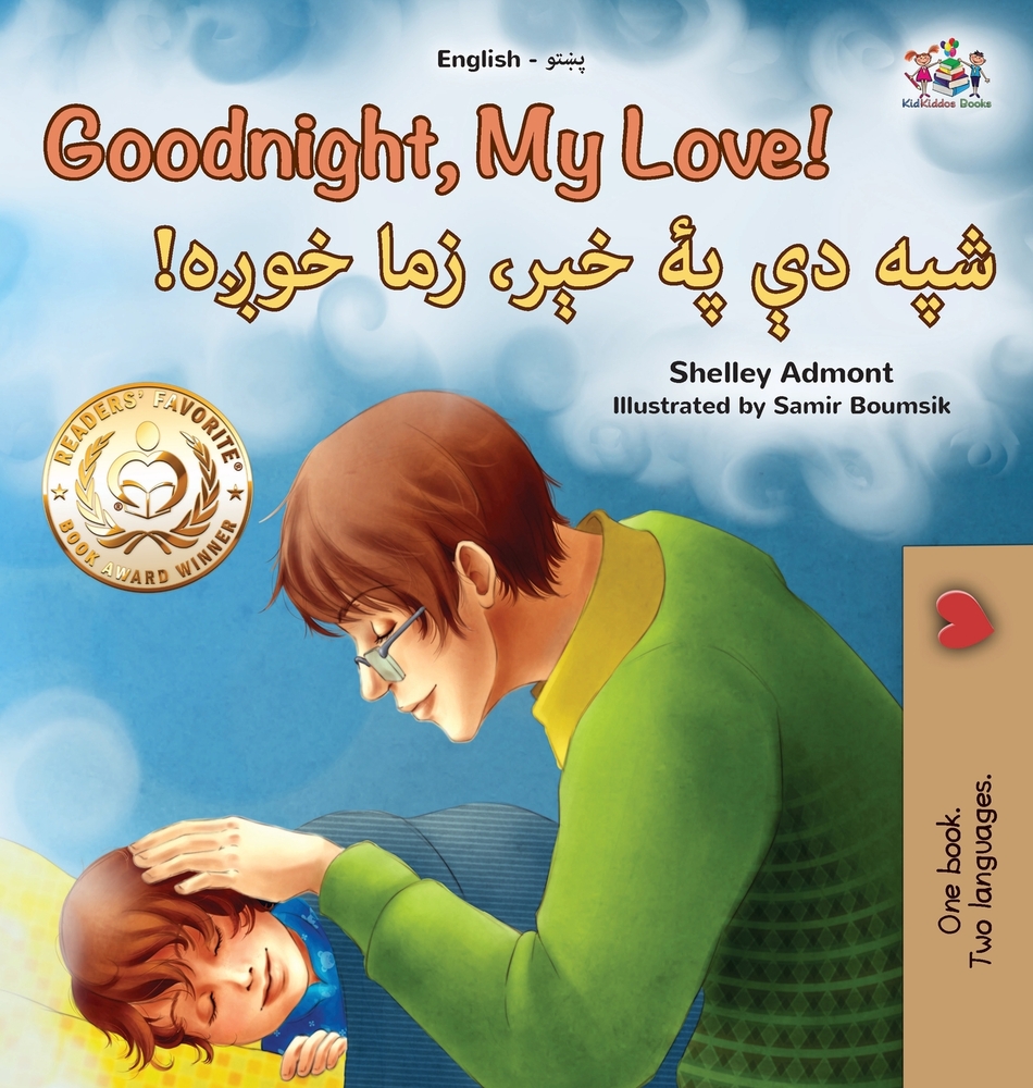 Goodnight, My Love! (English Pashto Bilingual Children's Book) cover