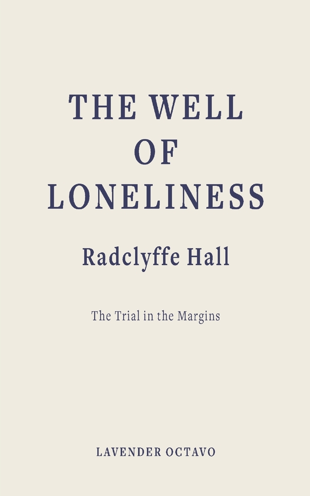 The Well of Loneliness: The Trial in the Margins cover