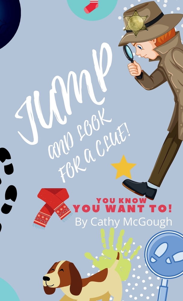 Jump and Look for a Clue! Hardcover Edition Book 2 Jump Series cover
