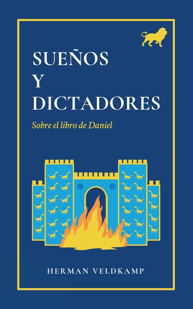 Sueños y Dictadores: Sobre el libro de Daniel cover