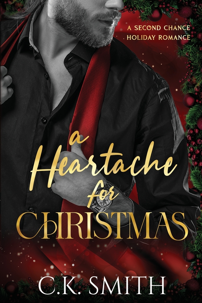 A Heartache for Christmas: A Steamy Second-Chance Holiday Romance cover