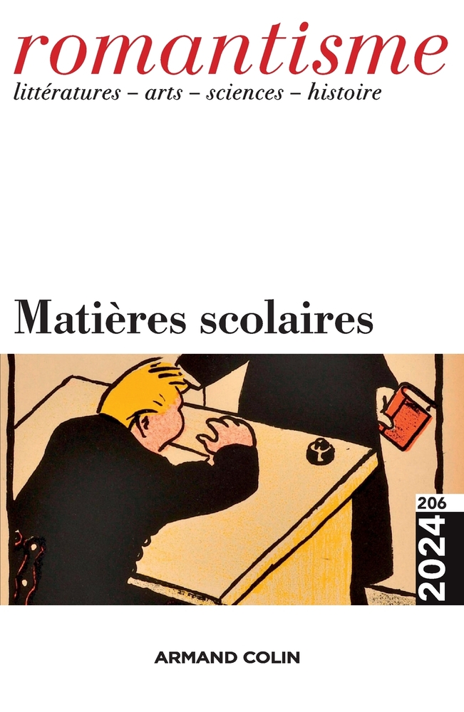 Romantisme N°206 4/2024: Matières scolaires cover