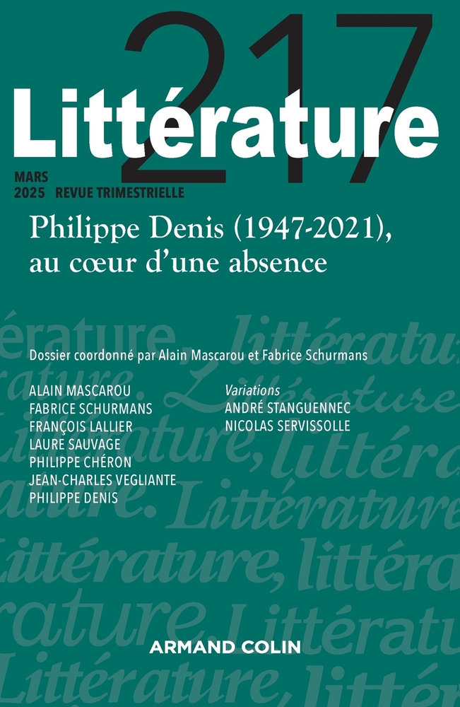 Littérature N°217 1/2025: Philippe Denis (1947-2021), au c ur d'une absence cover
