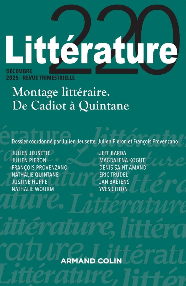 Littérature N°220 4/2025: Montage littéraire. De Cadiot à Quintane cover