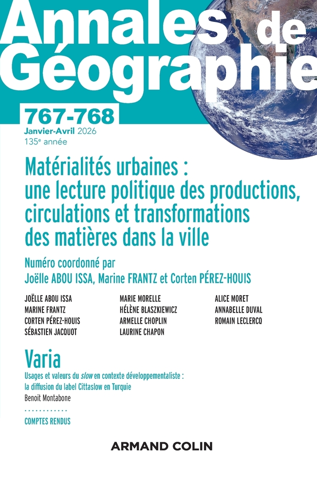 Annales de géographie - N°767-768 1-2/2026: Matérialités urbaines: une lecture politique des productions, circulations et transformations des m cover