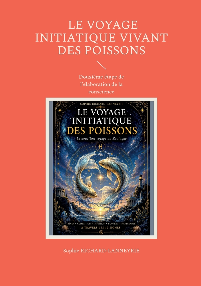 Le Voyage Initiatique Vivant des Poissons: Douxième étape de l'élaboration de la conscience cover