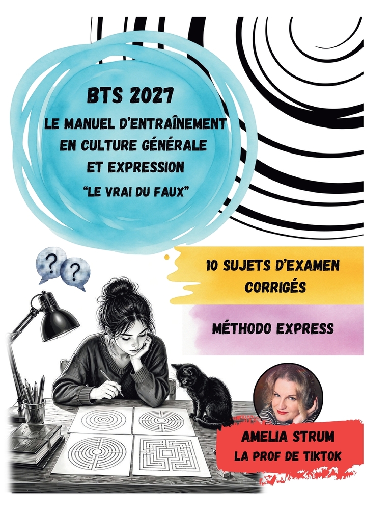 BTS 2027 Le Manuel d'entraînement en Culture Générale et Expression: "Le vrai du faux" cover