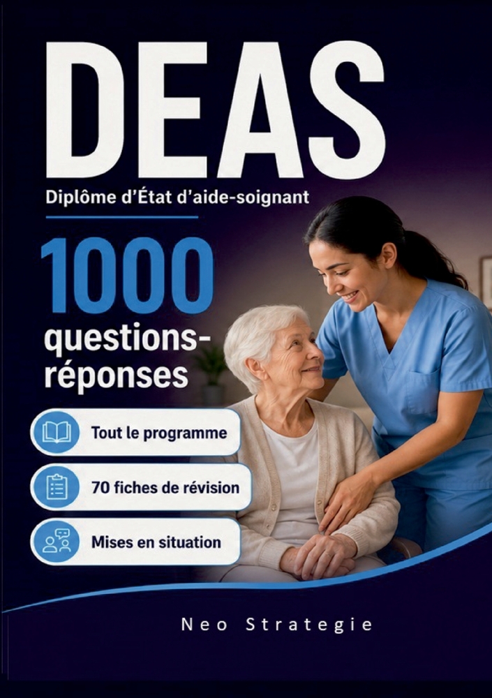 DEAS diplôme d'État d'aide-soignant: 1000 questions réponses et 70 fiches de révision cover