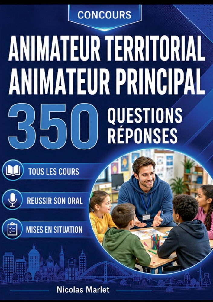 Concours animateur territorial animateur principal: 350 questions réponses pour réviser et réussir cover