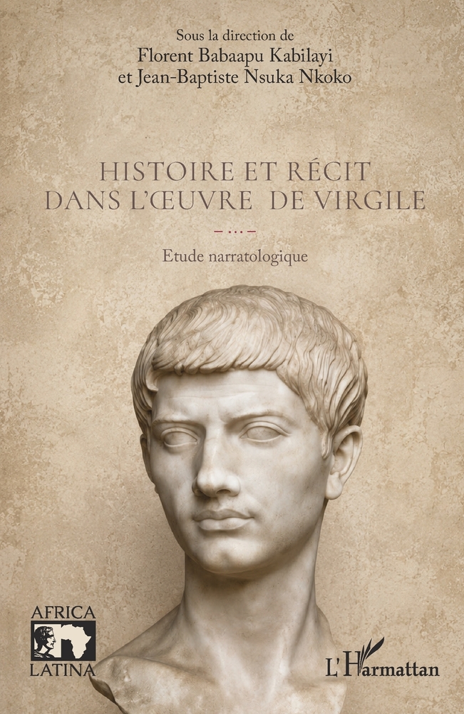 Histoire et récit dans l'oeuvre de Virgile: Etude narratologique cover
