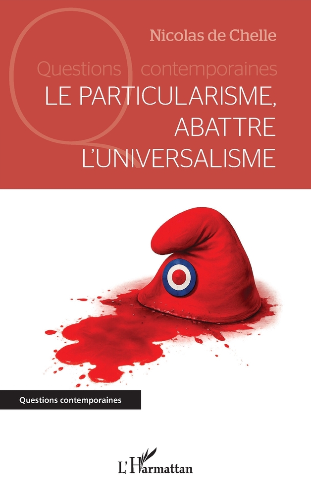 Le particularisme, abattre l'universalisme cover