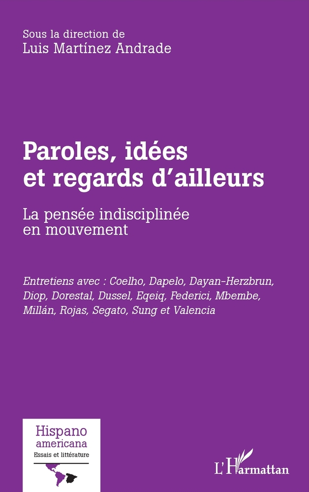 Paroles, idées et regards d'ailleurs: La pensée indisciplinée en mouvement cover