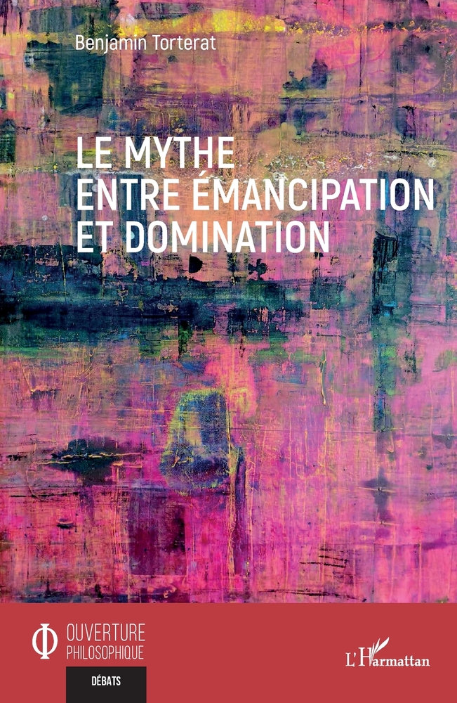 Le mythe entre émancipation et domination cover