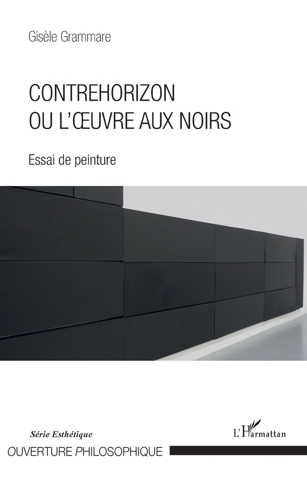 Contrehorizon ou l'oeuvre aux noirs: Essai de peinture cover
