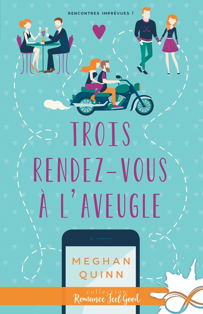 Trois rendez-vous à l'aveugle: Rencontres imprévues, T1 cover
