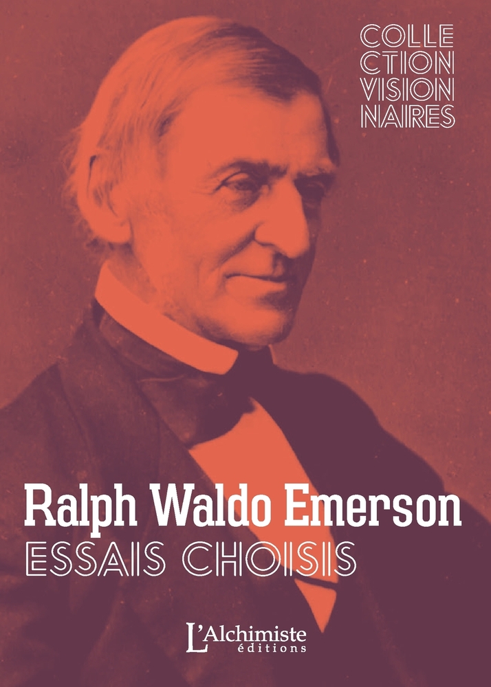 Essais choisis - La confiance en soi, Société et Solitude, Le courage, Le Succès, La vieillesse, Loi cover