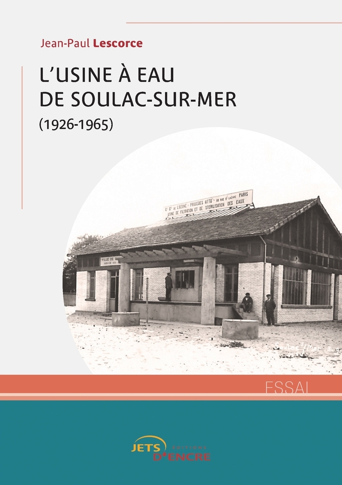 L'usine à eau de Soulac (1926-1965) cover