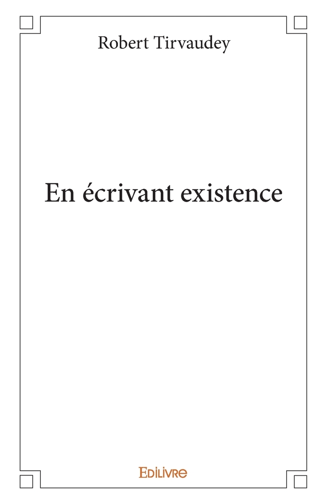 En écrivant existence cover