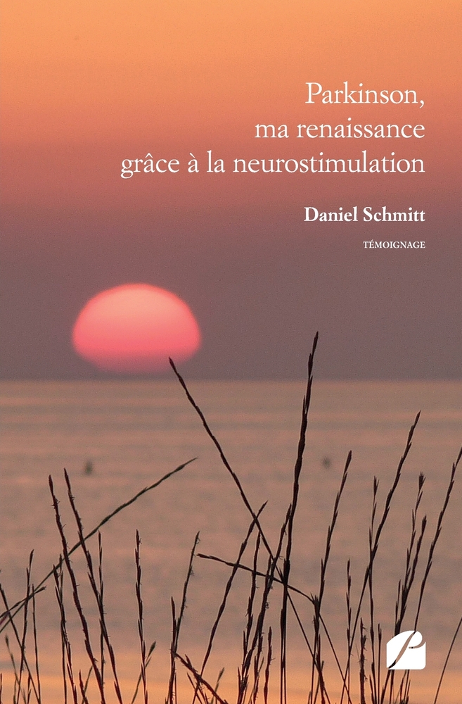 Parkinson, ma renaissance grâce à la neurostimulation cover