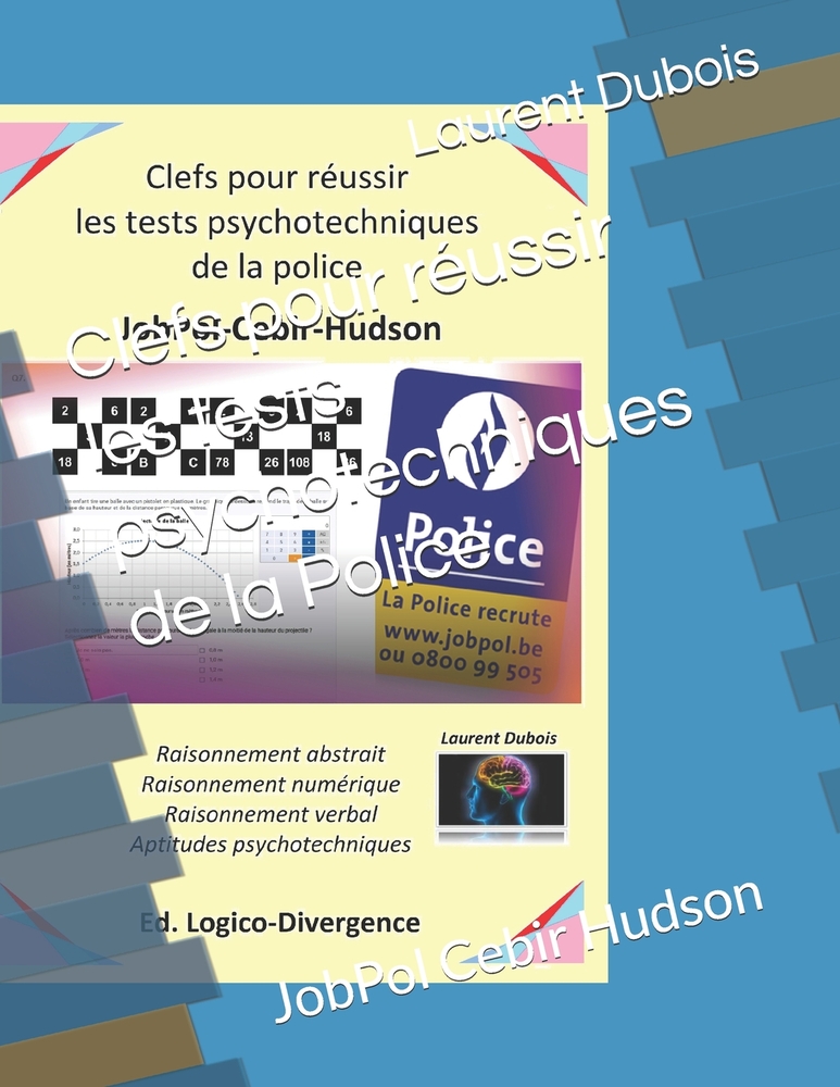 Clefs pour réussir les tests psychotechniques de la Police: JobPol Cebir Hudson cover